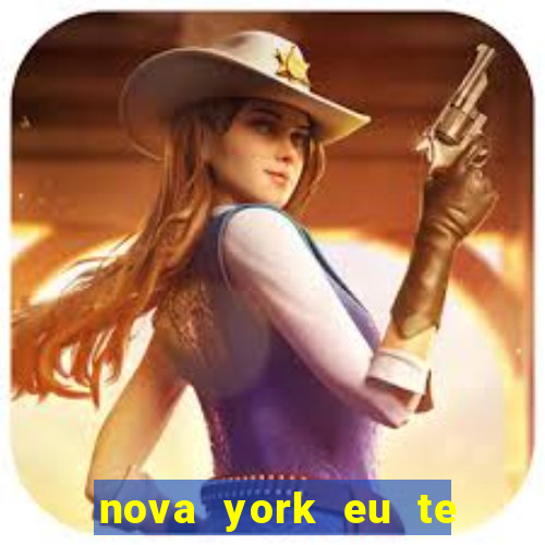 nova york eu te amo download